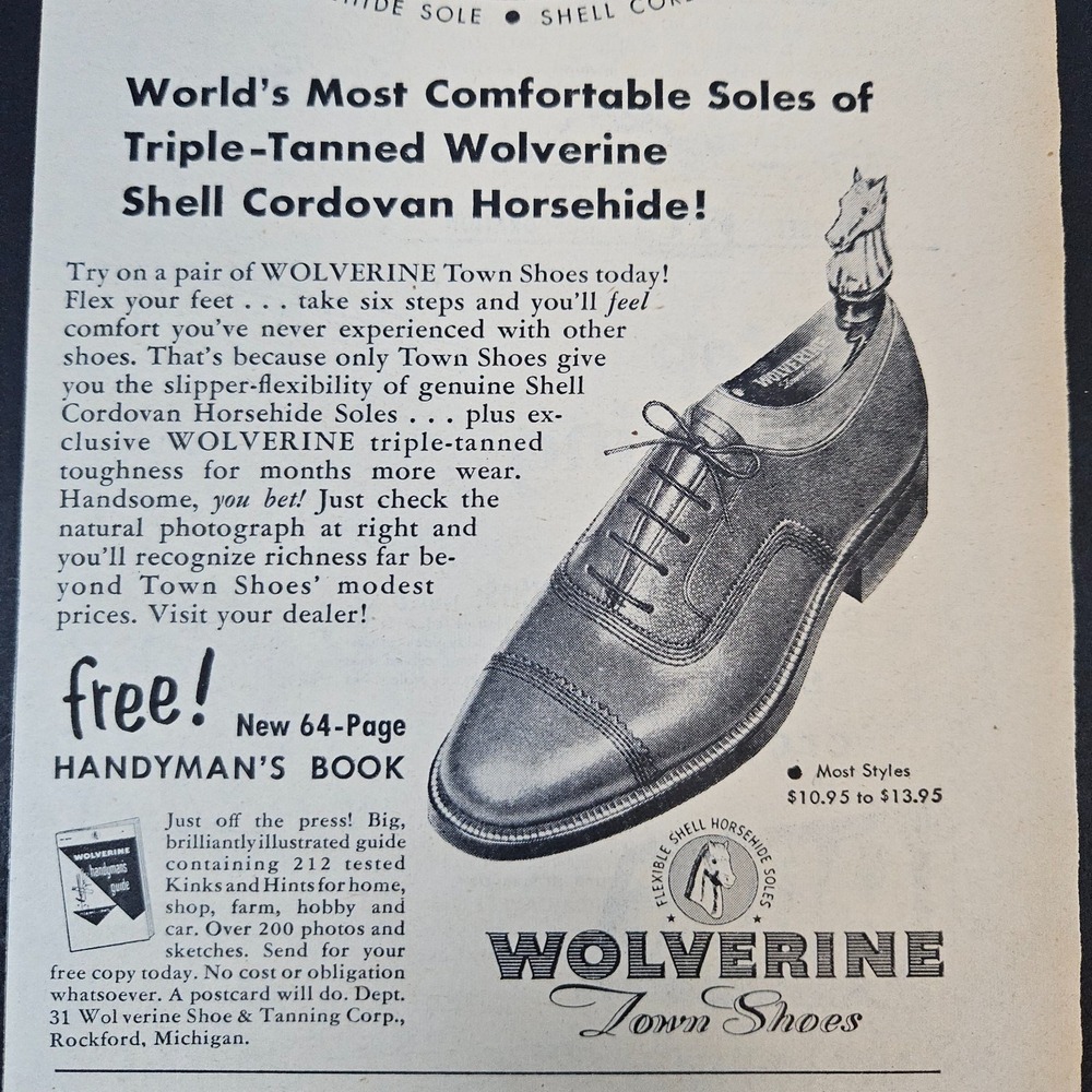 1953 Wolverine Town Shoes Cordovan Horsehide Soles Vintage‎ Print Ad Rockford MI